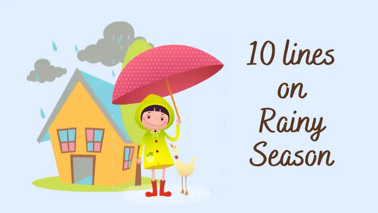 10 lines on rainy season